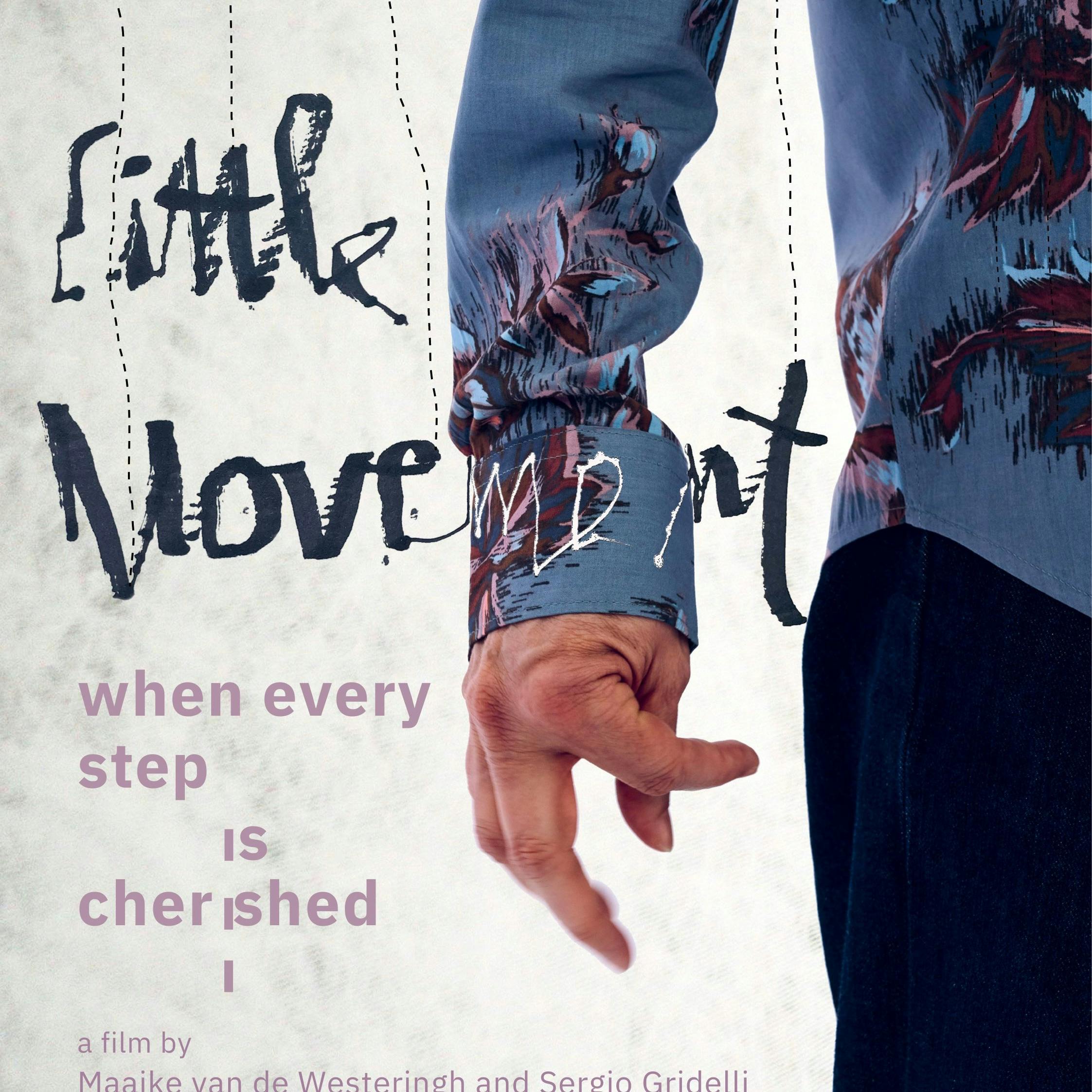 The making of Little Movement