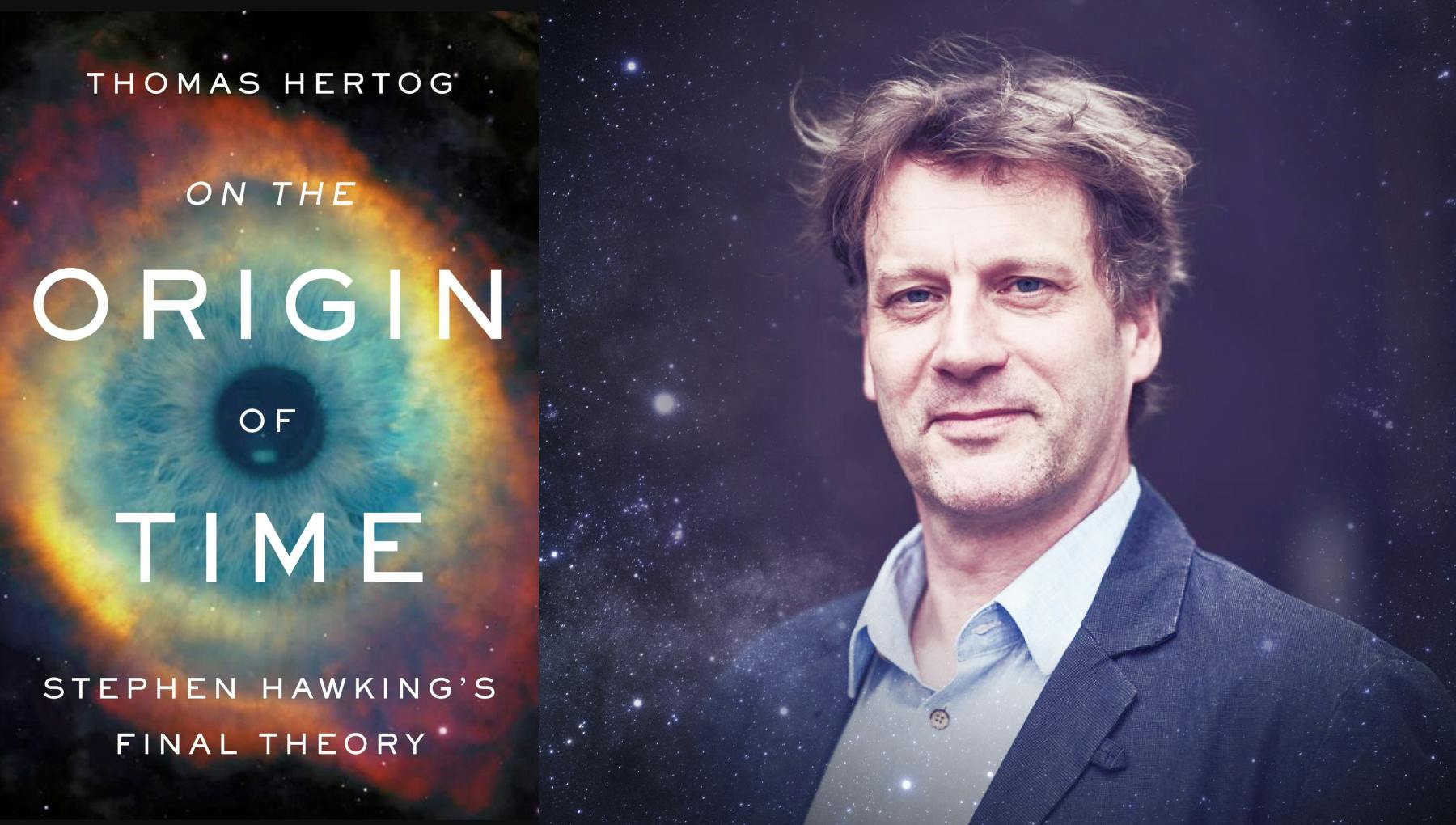 Lezing Thomas Hertog: The Origin of Time