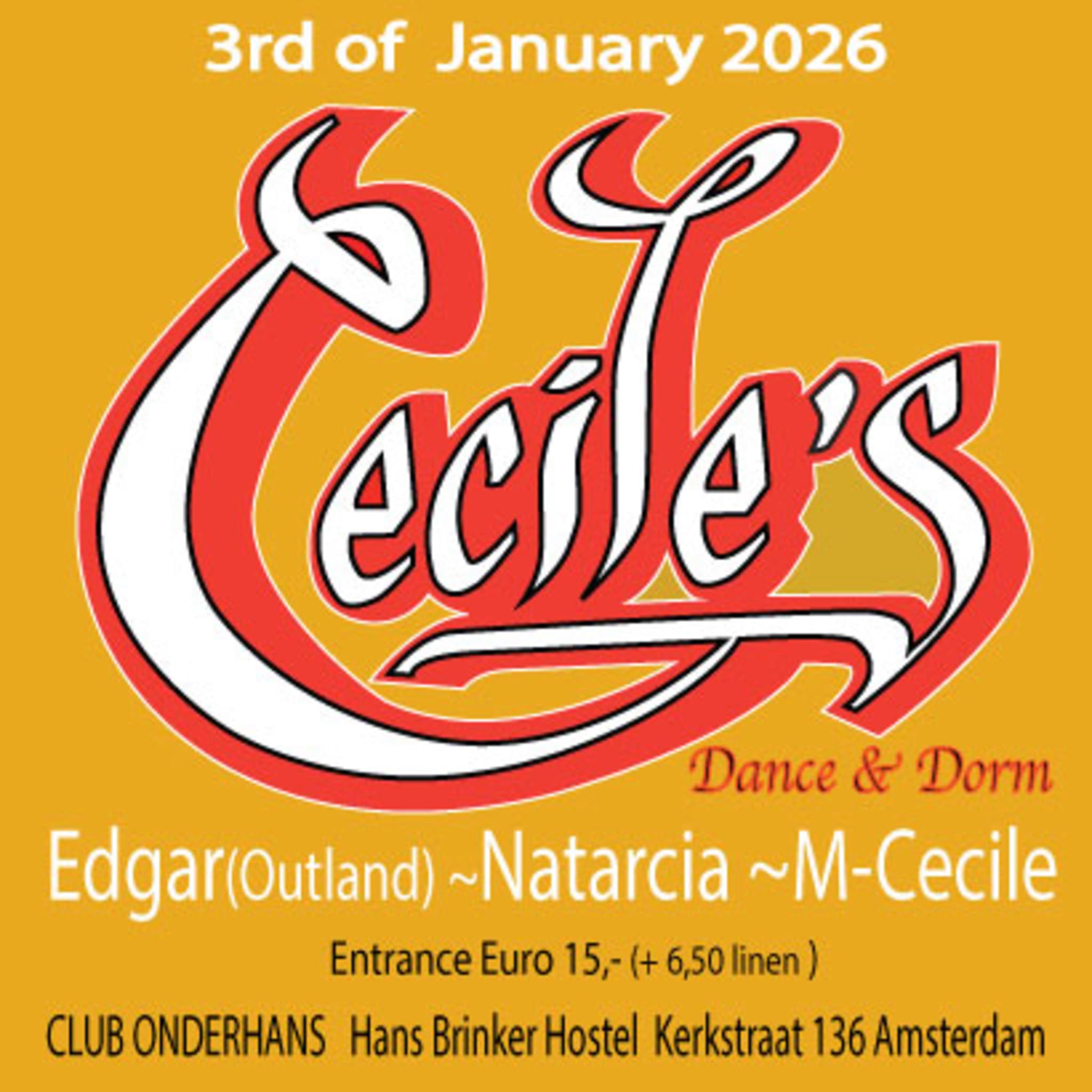 Cecile's Clubnight elke eerste zaterdag van de maand