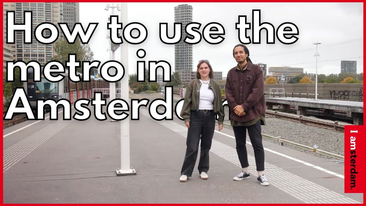 Using the Metro in Amsterdam | I amsterdam - Video thumbnail