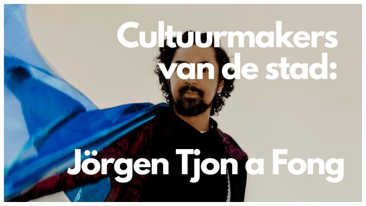 Cultuurmakers: Jörgen Tjon A Fong | Uit in Amsterdam - Video thumbnail