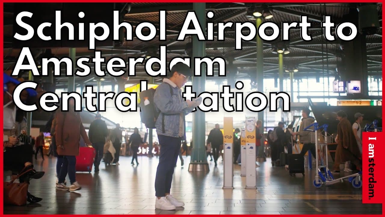 How to travel from Schiphol Airport to Amsterdam Central Station | I amsterdam - Video thumbnail