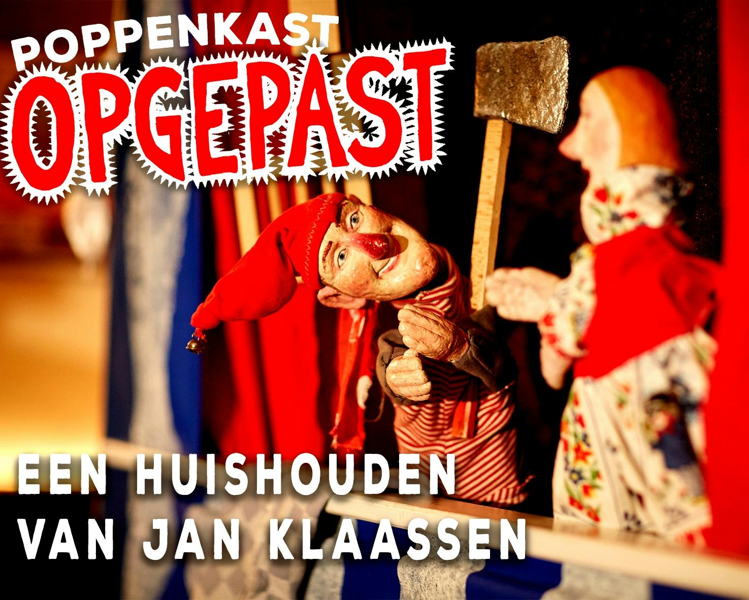 Een huishouden van Jan Klaassen! (2+) met Schminken! in Poppentheater Koos Kneus