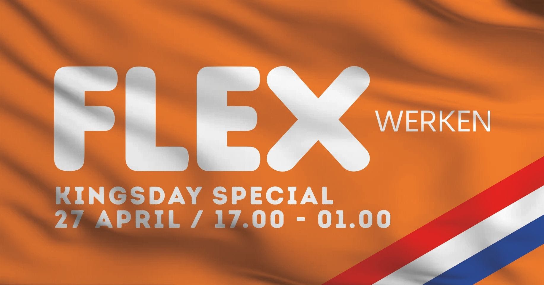 FLEX Werken Kingsday Special