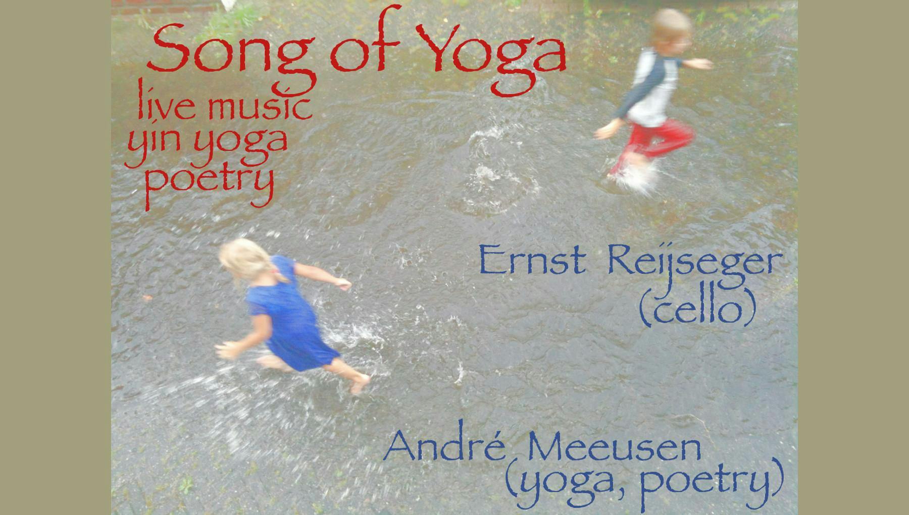 Yoga concert | live muziek, poëzie & yin yoga met Ernst Reijseger