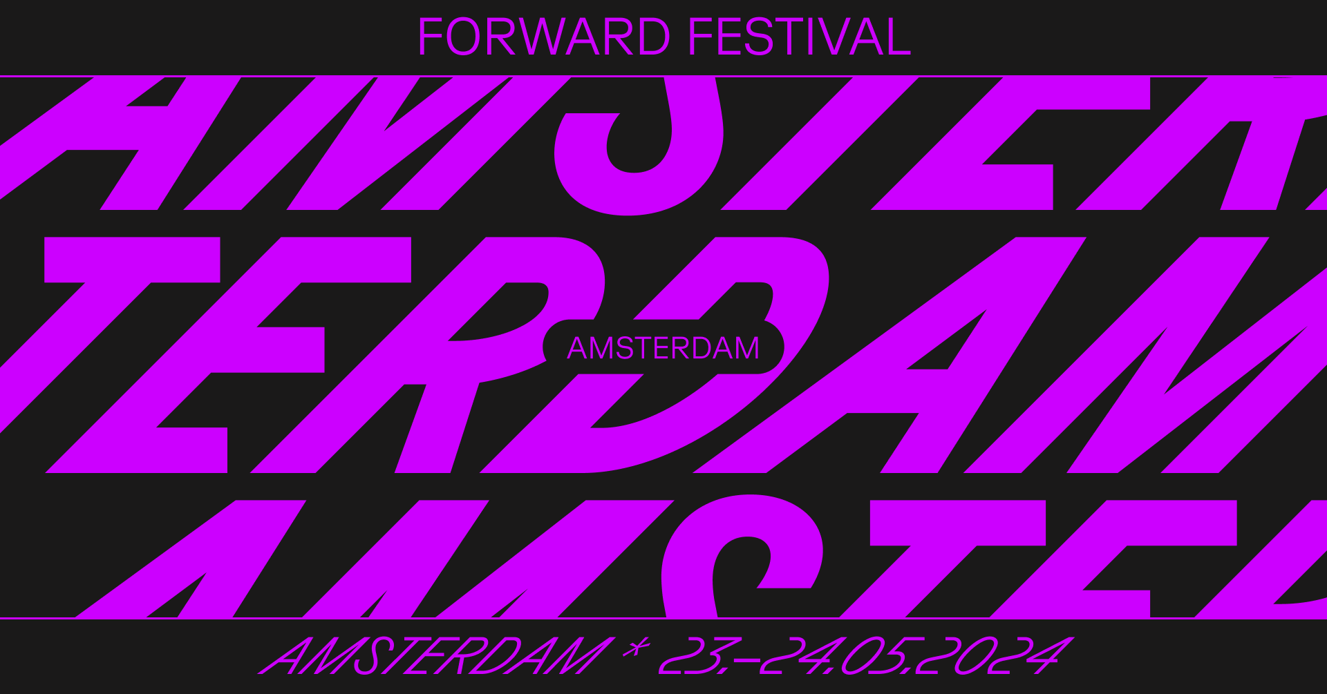 Forward Festival Amsterdam