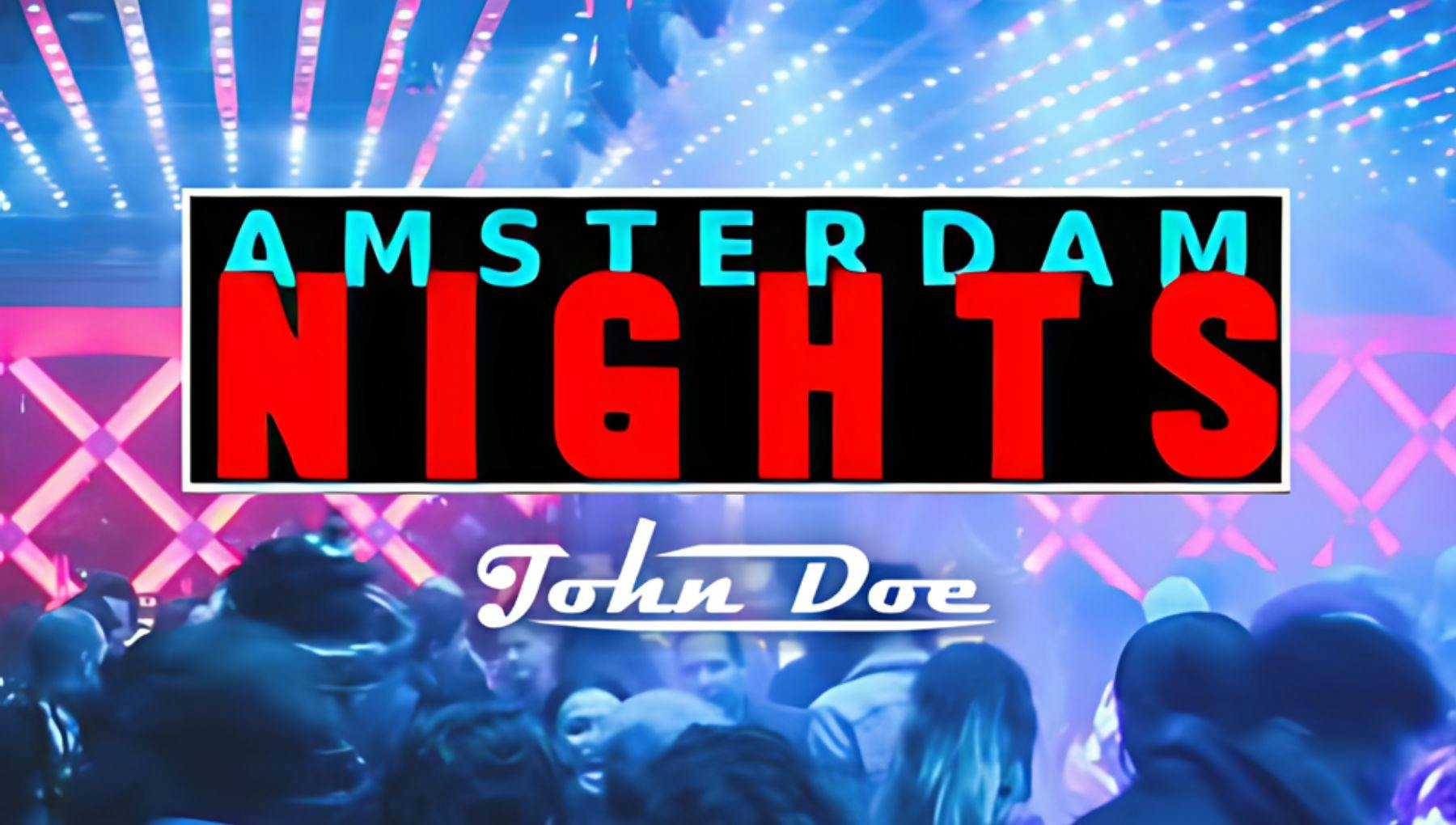 Club John Doe | Amsterdam Nights (18+)